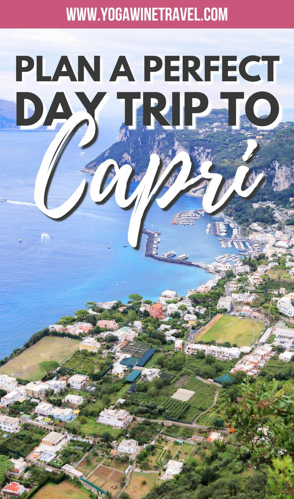 View of Capri in Italy with text overlay