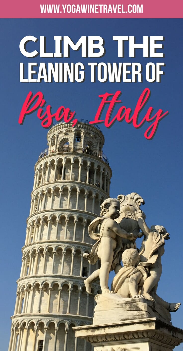 Yogawinetravel.com: How to Get the Most out of Your Visit to the Piazza del Duomo in Pisa, Italy. A step-by-step guide to making the most of your time exploring the monuments in Pisa, Italy. Read on for how to schedule your visit, ticket options, dress code, where to stay and what to see!