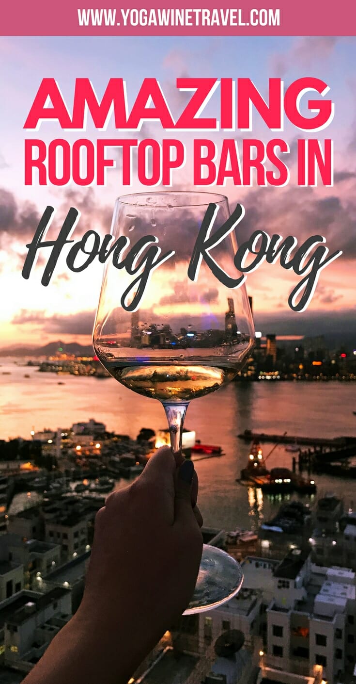 Yogawinetravel.com: The Best Rooftop Bars to Grab a Drink at in Hong Kong. It's no secret that the food and nightlife in Hong Kong is outrageously good. Hong Kong has no shortage of fantastic rooftop and outdoor bars - whether you are visiting Hong Kong for the first time or the tenth, here are some incredible ones to head to for the best views and delicious drinks!