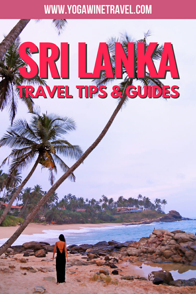 Yogawinetravel.com: Sri Lanka Travel Guides & Tips - everything you need to know to help plan your perfect trip to Sri Lanka!