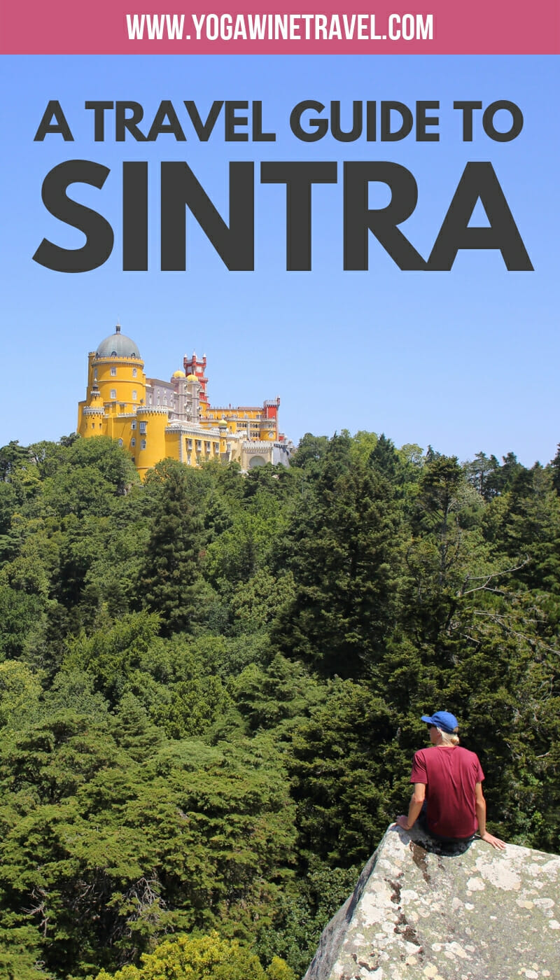 View of Pena Palace in Sintra Portugal with text overlay