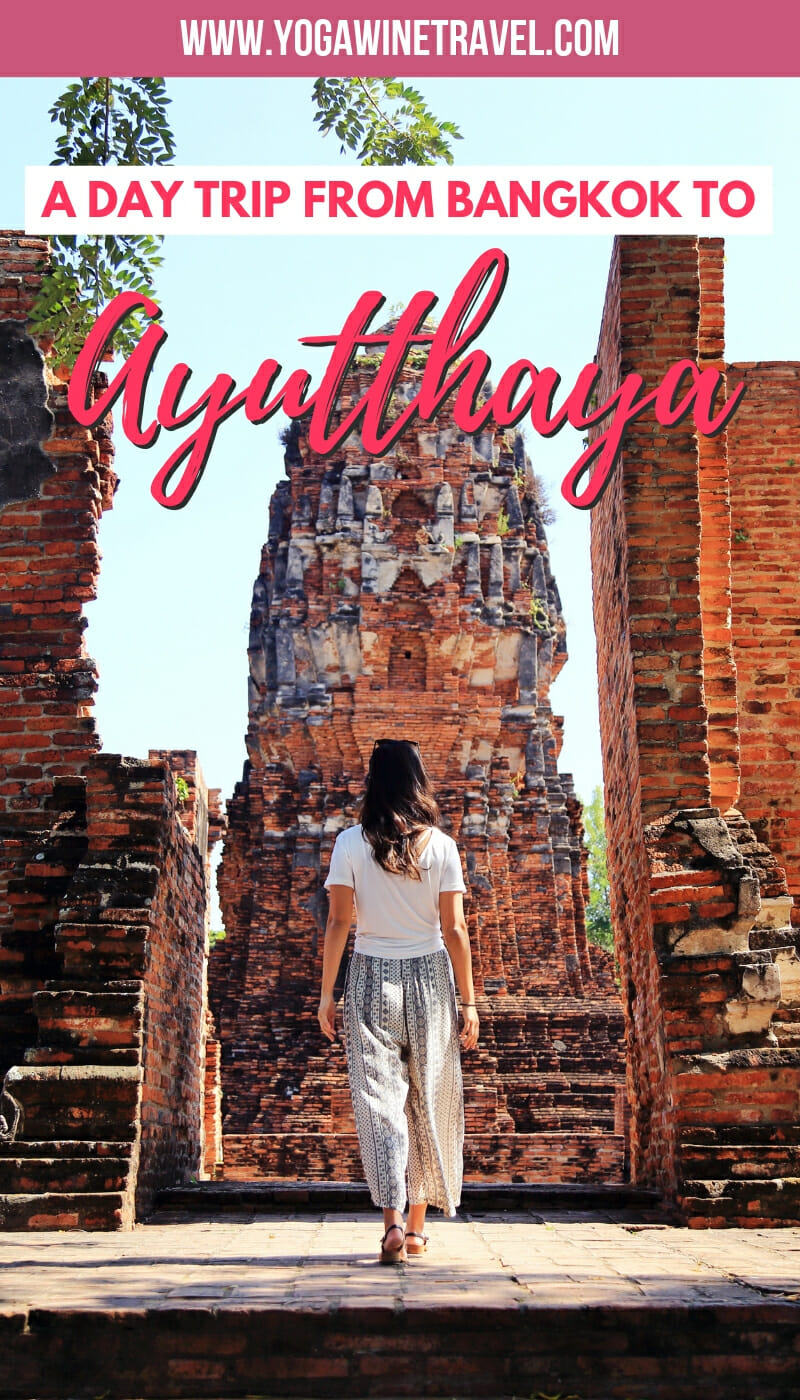 Woman walking through ruins of Ayutthaya in Thailand with text overlay
