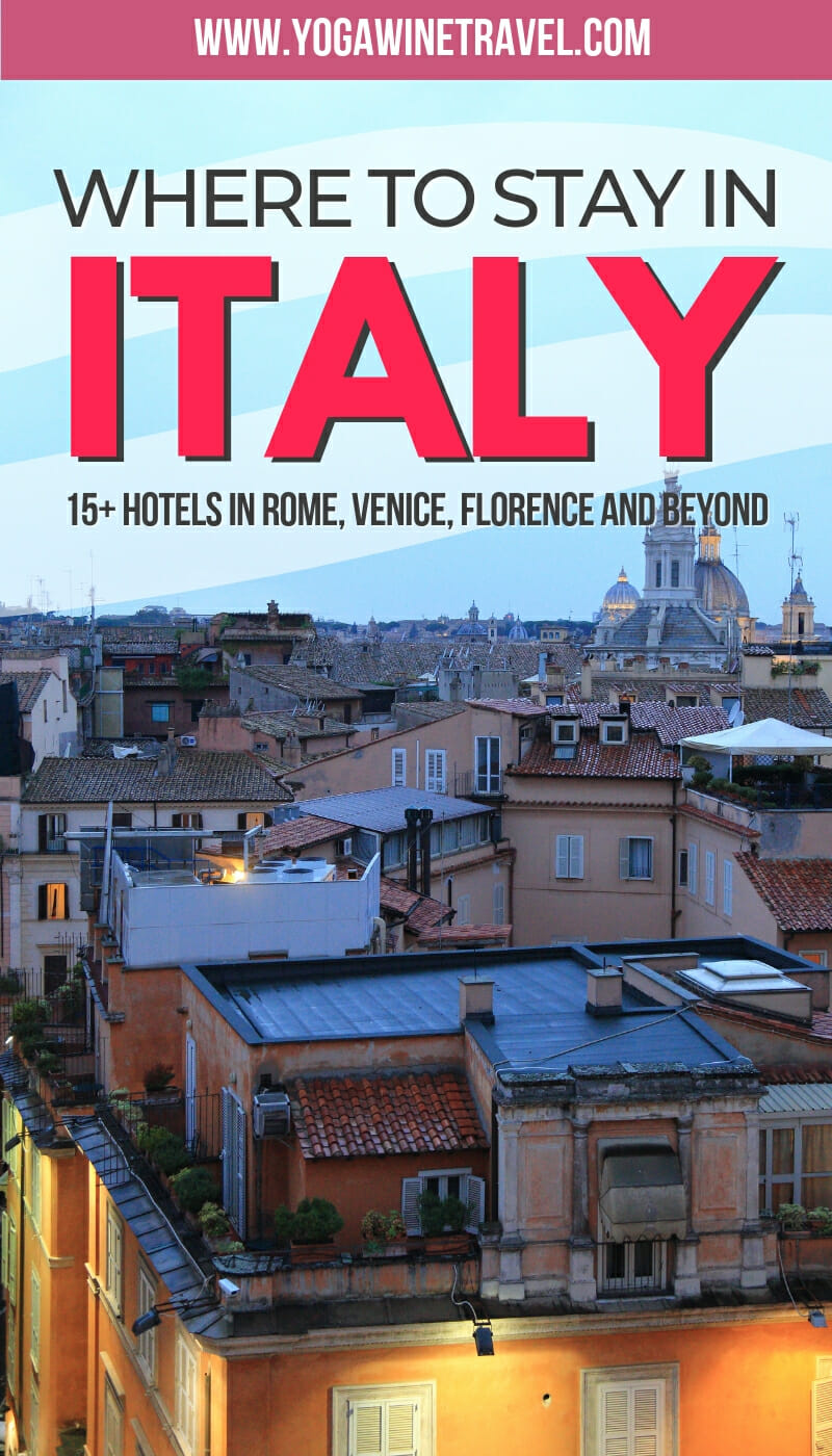 Where to Stay in Italy The Best Boutique Hotels in Rome, Florence, the