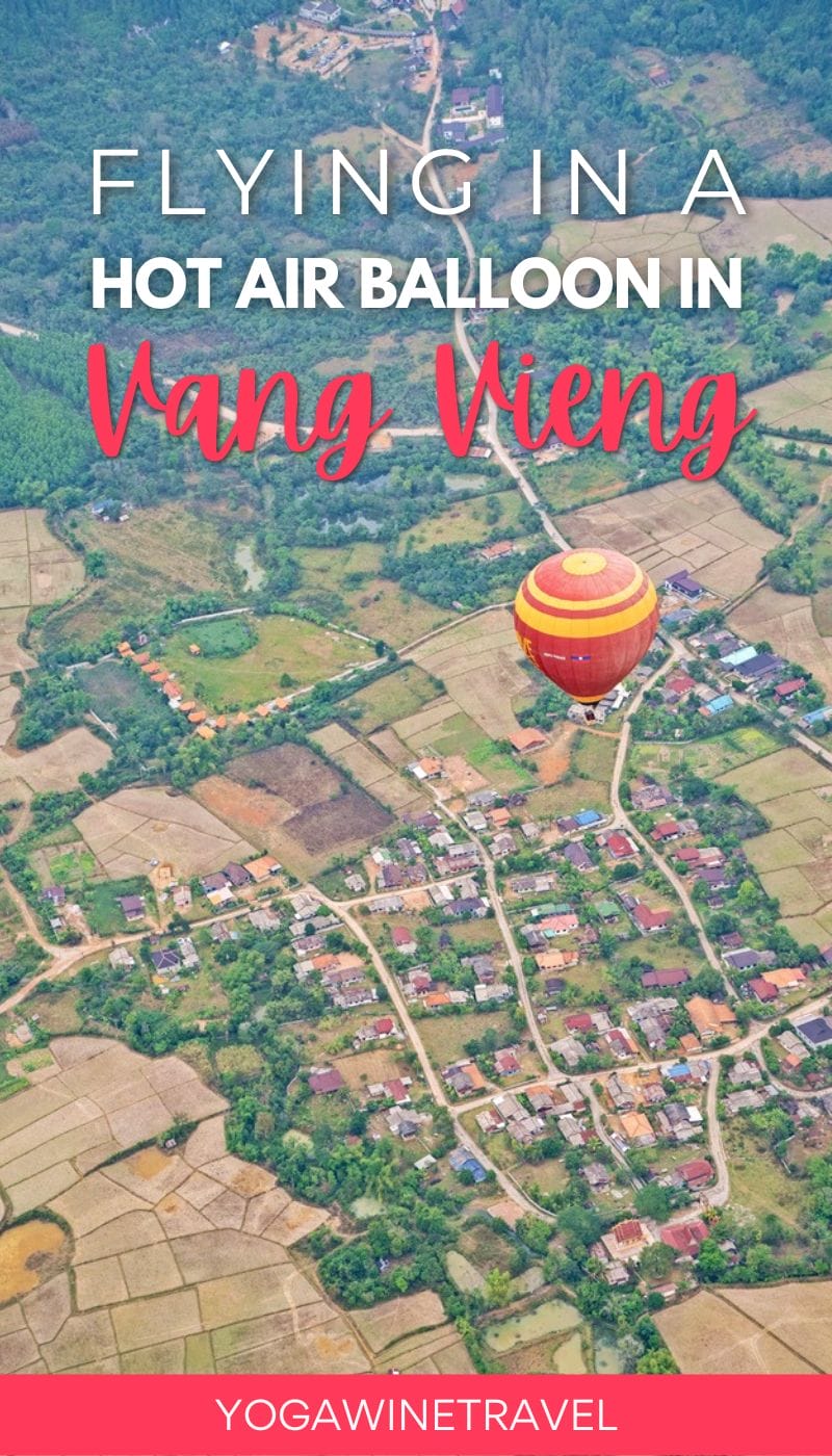 Hot air balloon ride over rice fields in Vang Vieng Laos with text overlay